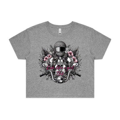 RIDE LIKE A GIRL CROP